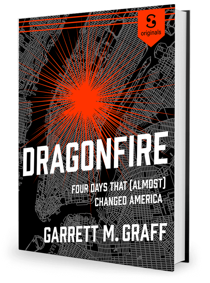 Dragonfire by Garrett M. Graff